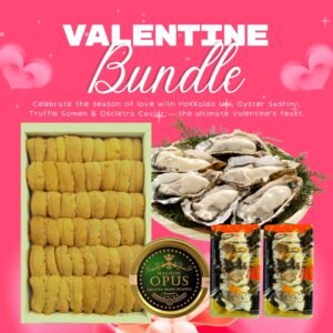 [VALENTINE'S DAY] Seduction Bundle for Two (Hokkaido Uni 250g + Oscietra Caviar 30g + Oyster Sashimi 6pc + Truffle Somen 2 Trays)