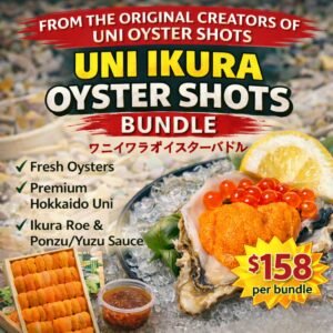 [HUGE PRICE DROP] Uni Ikura Oyster Shots Bundle Set (2-4 Pax Sharing)