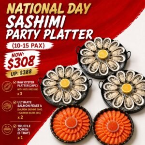 NATIONAL DAY SPECIAL: Ultimate Oyster & Salmon Sashimi Party Bundle (10–15 Pax)| Raw Oyster Platter (72pc) with Yuzu Dressing | Ultimate Salmon Feast A (Salmon Sashimi 1400g + Salmon Ikura 100g)