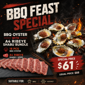 BBQ Oyster (18pcs) with A4 Ribeye Shabu (400g) Bundle